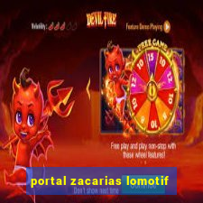 portal zacarias lomotif